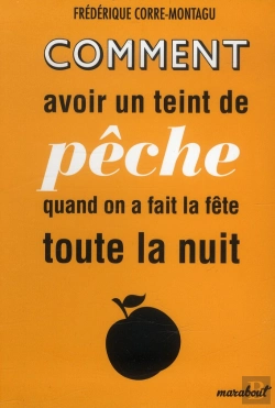 Bertrand.pt - Comment Avoir Un Teint De Peche Quand On A Fait La Fete Toute La Nuit