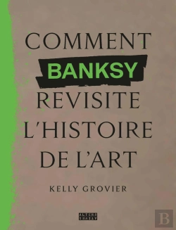 Bertrand.pt - Comment Banksy Revisite L'Histoire De L'Art