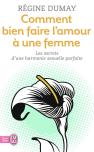 Comment Bien Faire L'Amour A Une Femme