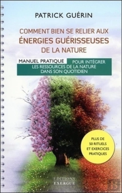 Bertrand.pt - Comment Bien Se Relier Aux Énergies Guérisseuses De La Nature