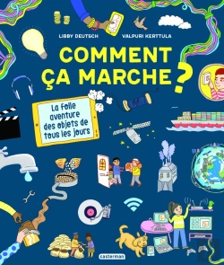 Bertrand.pt - Comment Ça Marche ? La Folle Aventure Des Objets De Tous Les Jours
