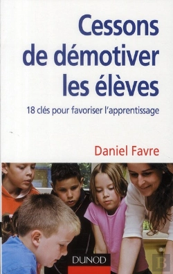 Bertrand.pt - Comment Cesser De Démotiver Les Élèves ? 18 Clés Pour Mieux Aprrendre