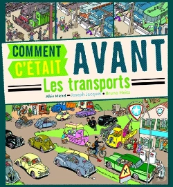 Bertrand.pt - Comment C'Était Avant ; Les Transports