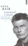 Comment C'Était : Souvenirs Sur Samuel Beckett