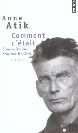 Bertrand.pt - Comment C'Était : Souvenirs Sur Samuel Beckett