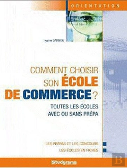 Bertrand.pt - Comment Choisir Son Ecole De Commerce ? 12 Edt