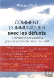 Comment Communiquer Avec Les Defunts
