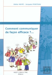 Comment Communiquer De Facon Efficace?
