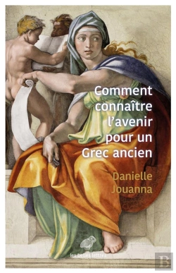 Bertrand.pt - Comment Connaitre L'Avenir Pour Un Grec Ancien ?