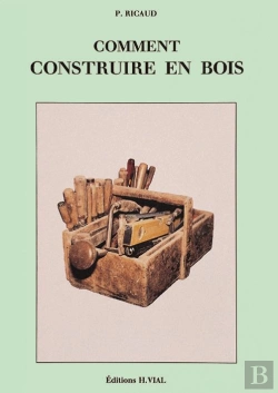 Bertrand.pt - Comment Construire En Bois