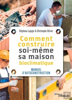 Bertrand.pt - Comment Construire Soi-Meme Sa Maison - Manuel D'Autoconstruction
