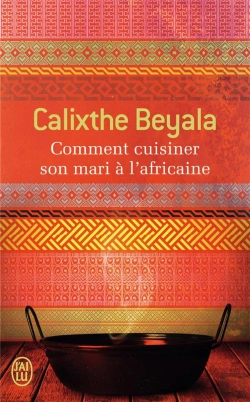 Bertrand.pt - Comment Cuisiner Son Mari A L'Africaine