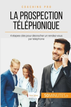 Bertrand.pt - Comment Décrocher Un Rendez-Vous Par Téléphone ? La Prospection Téléphonique En 4 Étapes