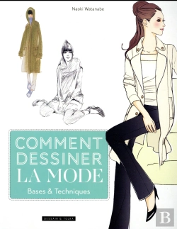 Bertrand.pt - Comment Dessiner La Mode - Base Et Techniques