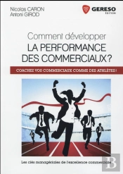 Comment Developper La Performance Des Commerciaux ?