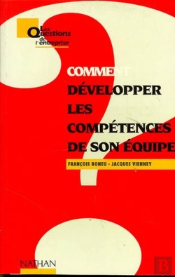Bertrand.pt - Comment Developper Les Competences De Son Equipe
