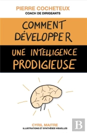 Comment Développer Une Intelligence Prodigieuse