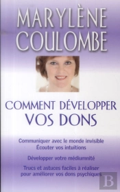 Comment Developper Vos Dons 3e Editions