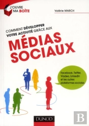 Comment Développer Votre Activité Grâce Aux Médias Sociaux