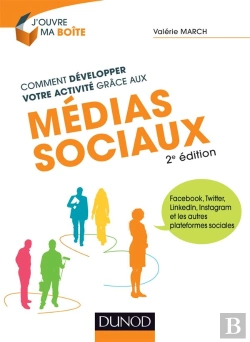 Bertrand.pt - Comment Développer Votre Activité Grâce Aux Médias Sociaux ; Facebook, Twitter, Viadeo, Linkedlm Et Les Autres Plateformes Sociales