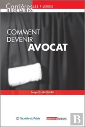 Comment Devenir Avocat (7e Édition)