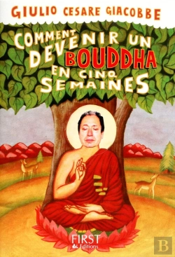 Bertrand.pt - Comment Devenir Bouddha En Cinq Semaines