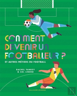 Bertrand.pt - Comment Devenir Footballeur ? Et Autres Métiers Du Football