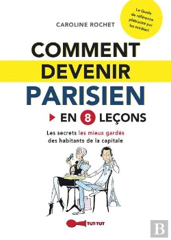 Bertrand.pt - Comment Devenir Parisien En 8 Lecons