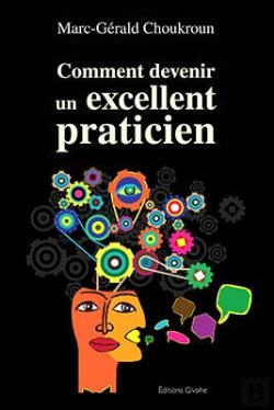 Bertrand.pt - Comment Devenir Un Excellent Praticien