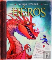 Comment Devenir Un Heros