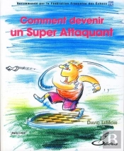 Comment Devenir Un Super Attaquant