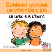 Comment Devenir Un Veritable Ami