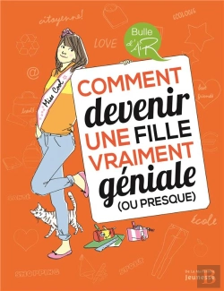 Bertrand.pt - Comment Devenir Une Fille Vraiment Géniale (Ou Presque)