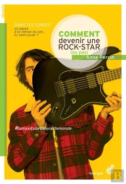 Bertrand.pt - Comment Devenir Une Rock Star (Ou Pas)