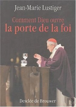 Bertrand.pt - Comment Dieu Ouvre La Porte De La Foi