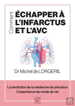 Bertrand.pt - Comment Échapper À L'Infarctus Et L'Avc