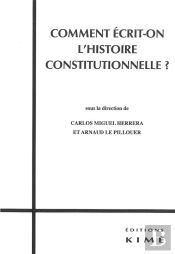 Comment Écrit-On L'Histoire Constitutionnelle ?