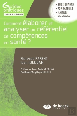 Bertrand.pt - Comment Élaborer Et Analyser Un Référentiel De Compétences En Santé ? ; Une Clarification Conceptuelle Et Méthodologique De L'Approche Par Compétences