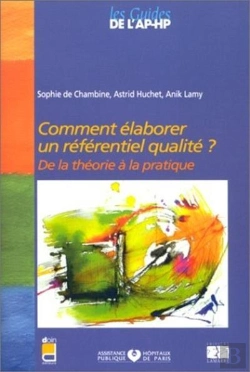 Bertrand.pt - Comment Elaborer Un Referentiel De Qualite