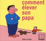 Comment Élever Son Papa