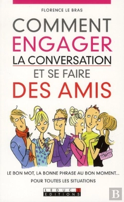 Bertrand.pt - Comment Engager La Conversation Et Se Faire Des Amis