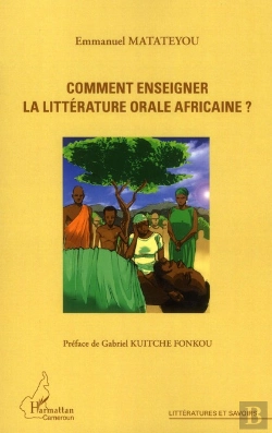 Bertrand.pt - Comment Enseigner La Littérature Orale Africaine ?