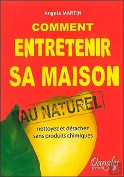 Bertrand.pt - Comment Entretenir Sa Maison Au Naturel