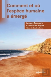 Comment Et Où L'Espèce Humaine A Émergé