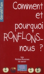 Comment (Et Pourquoi) Ronflons-Nous ?