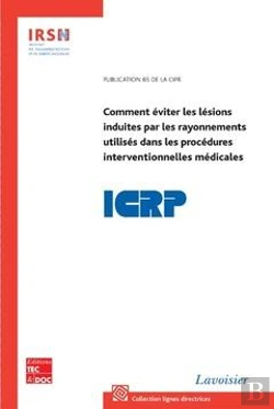 Bertrand.pt - Comment Eviter Les Lesions Induites Par Les Rayonnements Utilises Dans Les Procedures Interventionne