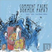 Comment Faire Dormir Papa ?