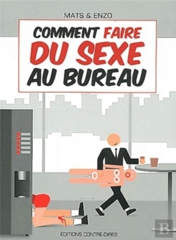 Bertrand.pt - Comment Faire Du Sexe Au Bureau ?