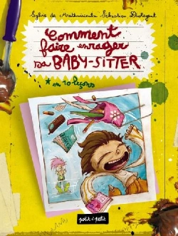 Bertrand.pt - Comment Faire Enrager Sa Baby-Sitter ?