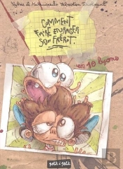 Comment Faire Enrager Son Frérot En 10 Leçons